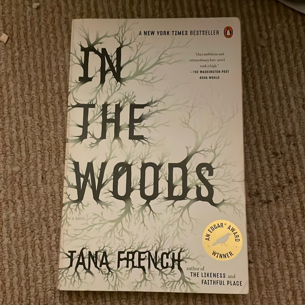 In the Woods by Tana French
